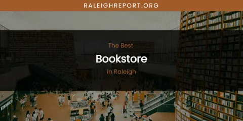 Raleigh's Best Bookstore
