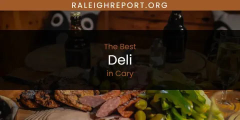The Absolute Best Deli in Cary