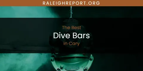 The Absolute Best Dive Bars in Cary
