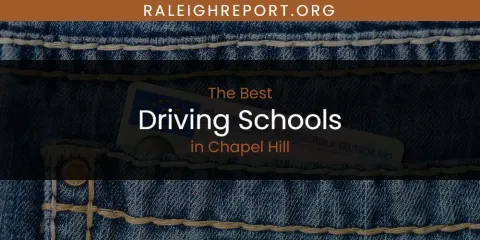 The Absolute Best Driving Schools in Chapel Hill