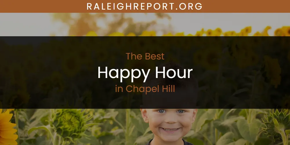 The Absolute Best Happy Hour in Chapel Hill featured