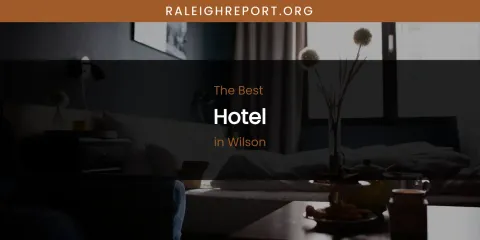 Wilson's Best Hotel