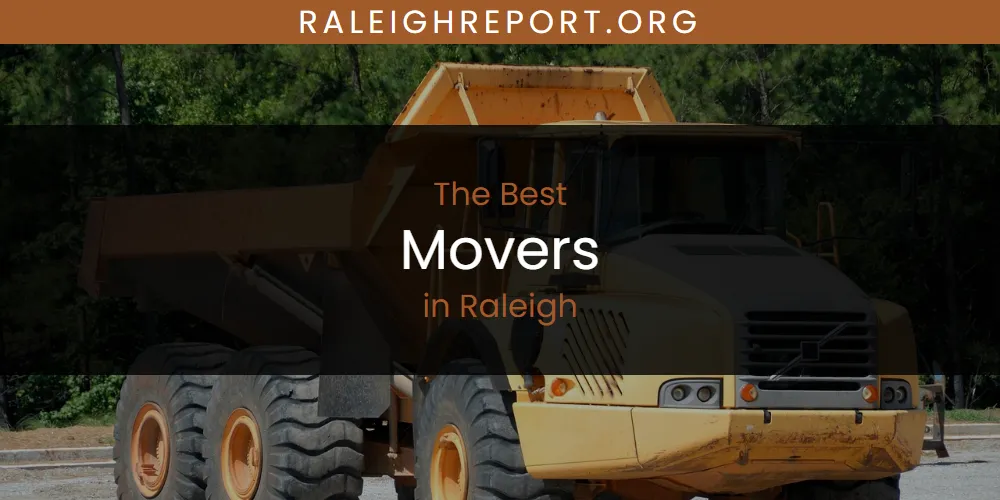 Raleigh's Best Movers [Updated 2025]
