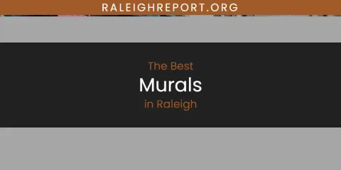 Raleigh's Best Murals