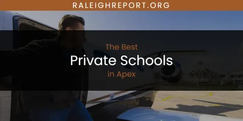 The Absolute Best Private Schools in Apex
