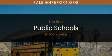 Morrisville's Best Public Schools