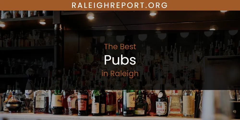 Best Pubs in Raleigh: Our Expert Picks for 2026