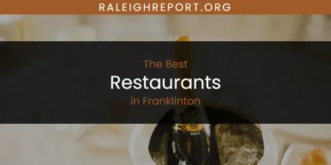 Ranked: Best Restaurants in Franklinton