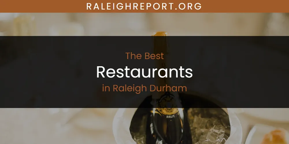Raleigh Durham's Best Restaurants featured