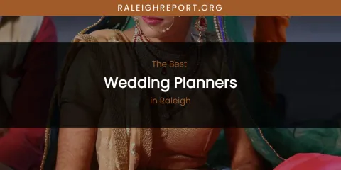Raleigh's Best Wedding Planners